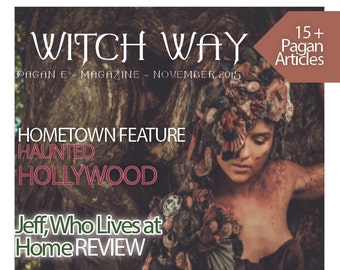 November 2015 - Vol #6 - Witch Way Magazine  - The Pagan E-Magazine - WWMAG