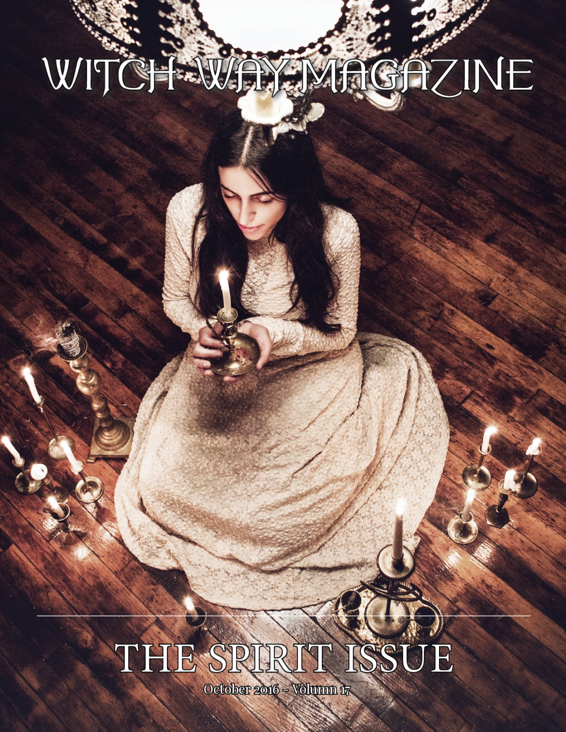 October 2016 Vol #17 - DIGITAL - Witch Way Magazine - The Spirit Issu…