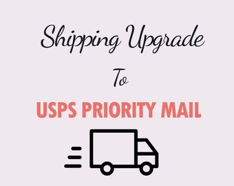 Shipping upgrade - Priority shipping for domestic