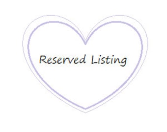 Reserved listing for Alison