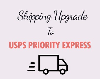 Shipping upgrade - EXPRESS SHIPPING