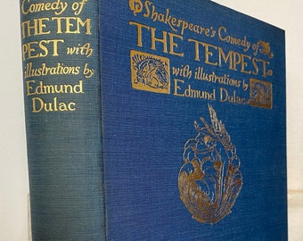 Shakespeare's Comedy of the Tempest, Illustrated Edmund Dulac, Hodder & Stoughton 1908