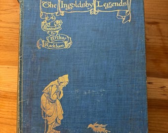 The Ingoldsby Legends, Thomas Ingoldsby, Illustrated Arthur Rackham, 1909, Large Format Edition, Hodder & Stoughton