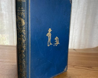 The House at Pooh Corner, A A Milne, Illustrated Ernest H Shepard, Deluxe First edition 1928