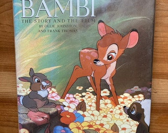 Walt Disney's Bambi The Story and The Film, Ollie Johnston, Frank Thomas, 1990, First Edition