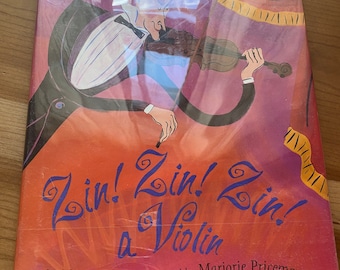 Signed * Zin! zin! zin!: a violin, Lloyd Moss, Marjorie Priceman, 1995, Caldecott Medal