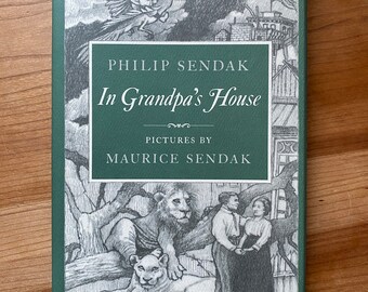 In Grandpa's House, Philip Sendak, Illustrated by Maurice Sendak, 1985 hardcover