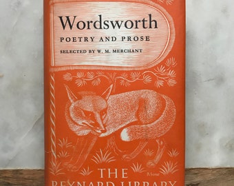 Wordsworth Poetry and Prose, Selected by W. M. Merchant, Reynard Library Edition, 1955, Harvard University Press