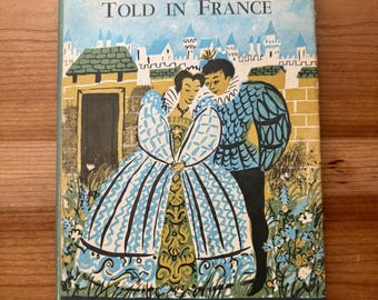 Favorite Fairy Tales Told in France, Virginia Haviland, Roger Duvoisin, 1959 First Edition