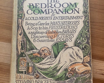 THE BEDROOM COMPANION A Cold Nights Entertainment Being a Cure for Man's Neuroses, 1935