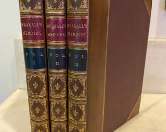 Posthumous Memoirs of His Own Time. Sir Nathaniel William  Wraxall, 1836, Richard Bentley, 3 Vol Set