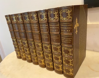 Versailles Historical Series, Boston: Hardy, Pratt, & Co., 1902, Cour de France Edition, Limited and Numbered 1070 of 1250