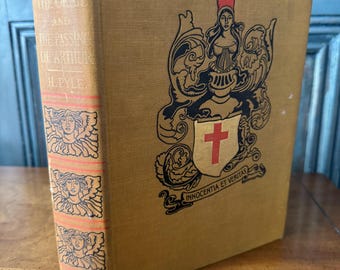 The Story of the Grail and the Passing of Arthur, Howard Pyle, Charles Scribner's Sons, 1910, First Edition