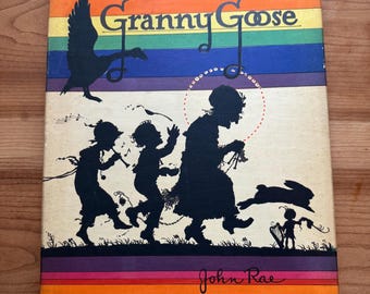 Granny Goose, Verses and Pictures, John Rae, 1926