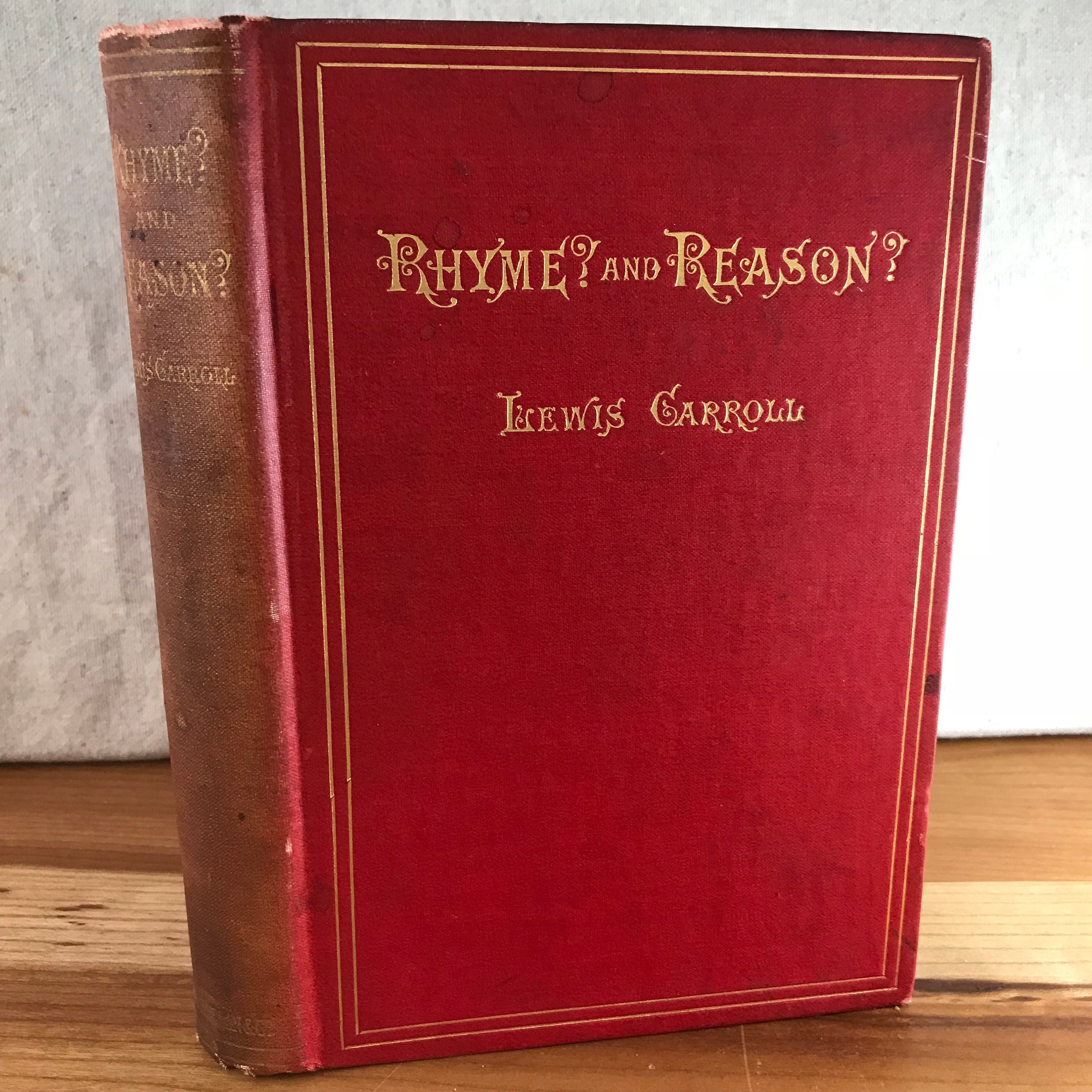 Rhyme? And Reason? Lewis Carroll (Alice's Adventures in Wonderland