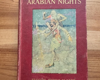 The Arabian Nights' Entertainments, Francis Jenkins Olcott, Monro S. Orr, Edward William Lane translation, 1913