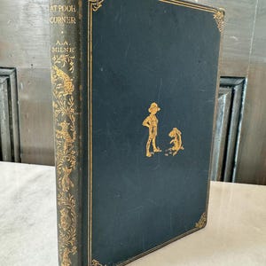 The House at Pooh Corner, A A Milne, Illustrated Ernest H Shepard, Deluxe First edition 1928