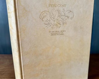 Signed * Arthur Rackham, Peer Gynt, Henrik Ibsen, George G Harrap & Co, Signed Limited Edition 26/450, 1936
