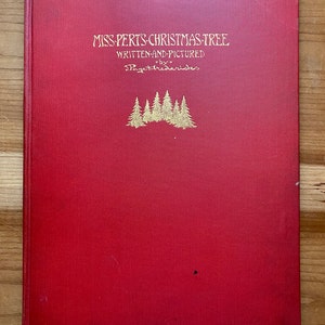 Miss Pert&#39;s Christmas Tree, J Paget-Fredericks, Macmillan, 1929, First Edition