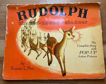 1950 Rare Pop-Up Edition, Rudolph The Red-Nosed Reindeer, Robert L. May, Illustrated by Marion Guild