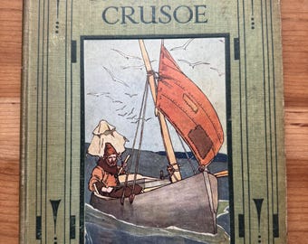 Robinson Crusoe Retold for Little Folk, Edith Robarts, John Hassall, Blackie and Sons, London, Circa 1914