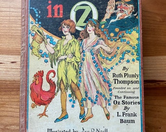 Grandpa in Oz, Ruth Plumly Thompson, Wizard of Oz, First Edition, Color Plates, Reilly and Lee