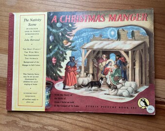 A Christmas Manger: The Nativity Scene, in colour and in three dimensions, John Harwood Published by Penguin Books Ltd, 1955