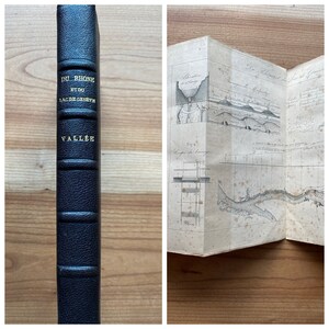 Du Rhone Et Lac De Geneve, L.L.  Vallee, 1843, Waageirie Scientifique-Industrielle, Französische Sprache, Ausklappkarten, Schwarzes Lederband