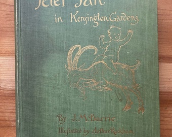 Peter Pan in Kensington Gardens, JM Barrie, illustrated by Arthur Rackham, Charles Scribner's Sons New York, 1908