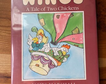 Signed * Wings, A Tale of Two Chickens, James Marshall, 1986