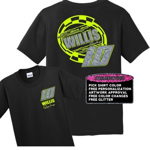 May include: Black t-shirt with a silver and neon green design featuring the text "Willis Racing" and the number "10". The back of the shirt has a larger version of the design. The shirt is available for customization with free personalization, artwork approval, color changes, and glitter.