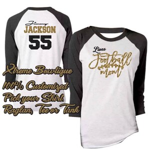 Bling Football & Cheer Raglan, Glitter  Football Mom, Football Sister, Personalized Football Shirt, Friday Night Lights, Football Girlfriend