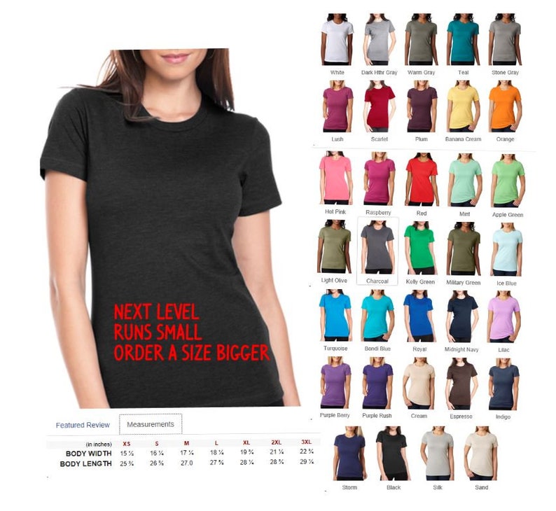May include: A charcoal grey t-shirt with the text "NEXT LEVEL RUNS SMALL ORDER A SIZE BIGGER" printed on the front. A size chart is included with measurements in inches for XS, S, M, L, XL, 2XL, and 3XL.