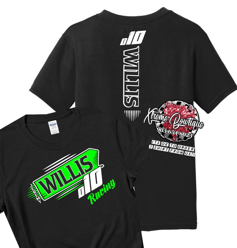 K&ouml;nnte beinhalten: Zwei schwarze T-Shirts mit einem gr&uuml;nen und wei&szlig;en Renndesign. Die Vorderseite des Shirts sagt "WILLIS 010 Racing". Die R&uuml;ckseite des Shirts sagt "WILLIS 010" und hat ein rotes und wei&szlig;es Herz mit dem Text "Kreme Boutique 903-654-8023 ITS OK TO ORDER 1 SHIRT FROM US!!"