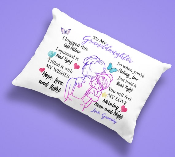 to my granddaughter pillowcase