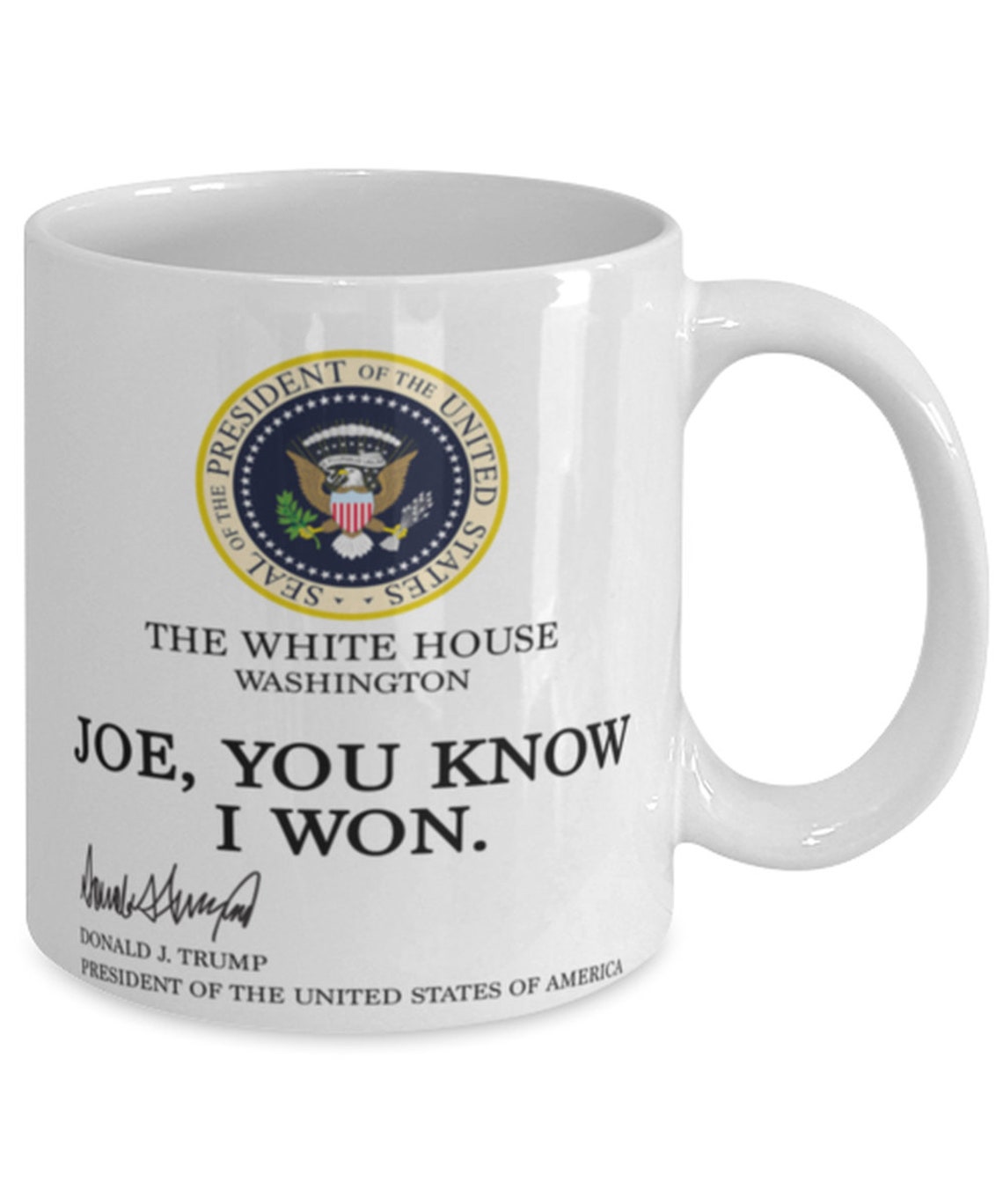 Trump Mug For Him Her You Know I Won Coffee Mug Gift Etsy