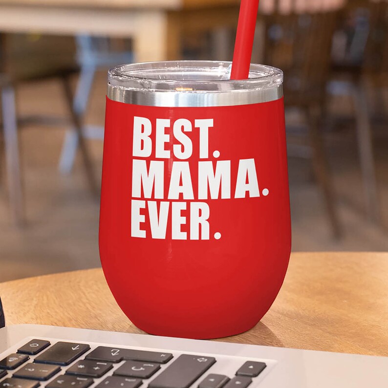 Mama Birthday Gift Wine Glass Tumbler Anniversary You\u2019re The Best Grandma Mother\u2019s Day