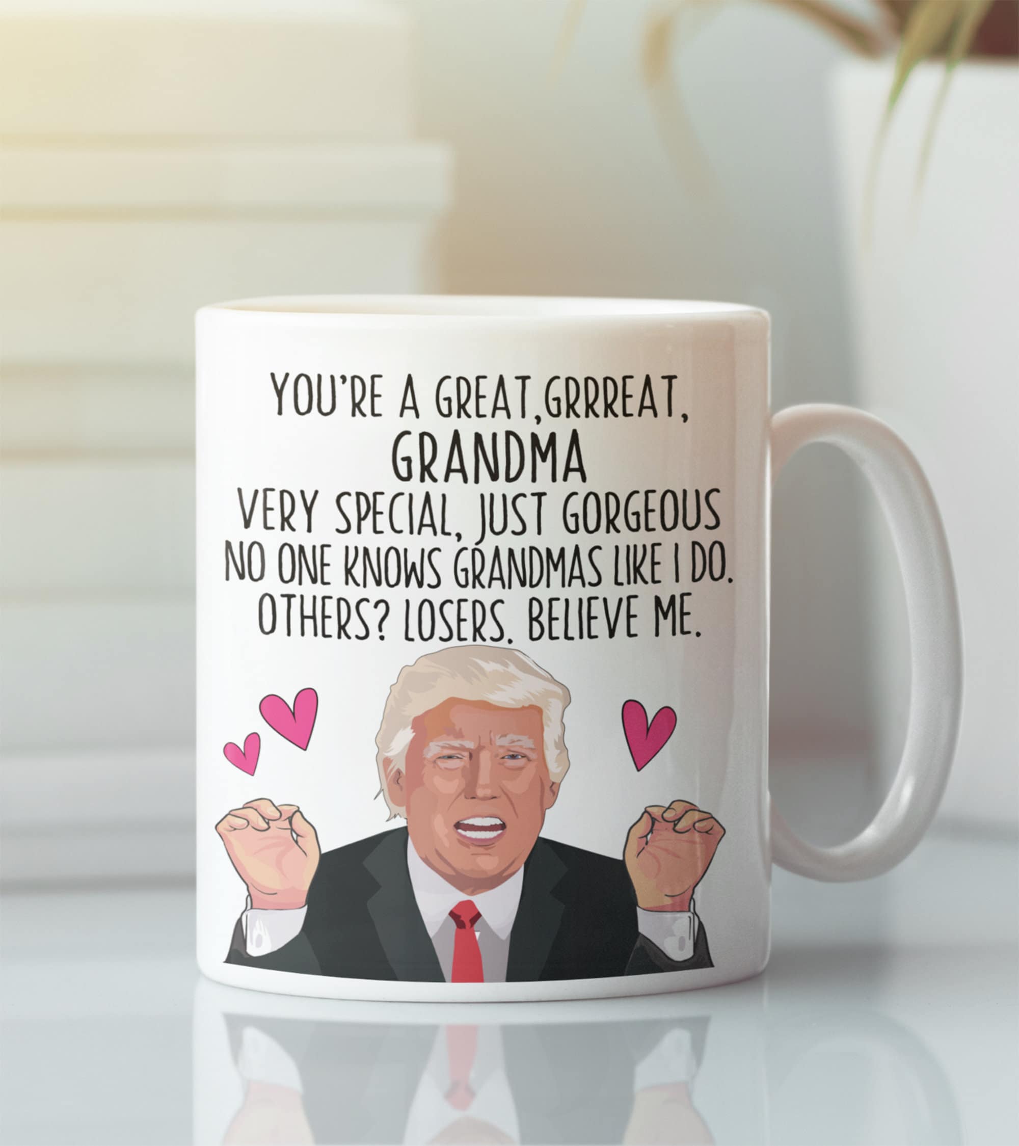 Gift for GREAT GRANDMOTHER Donald Trump Funny Mug Christmas Grandmother 