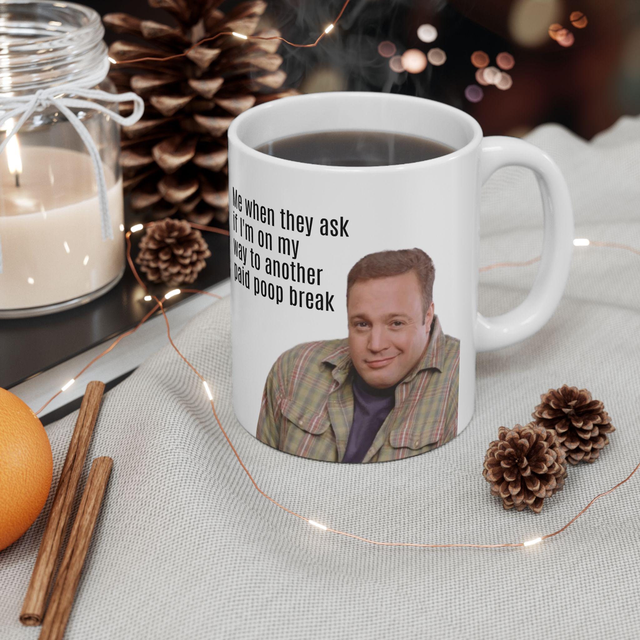 King Of Queens Meme Mug: Funny Office Humor Coffee Cup