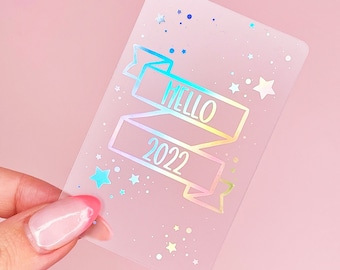 HELLO 2022  frosted washi card with holographic foil print