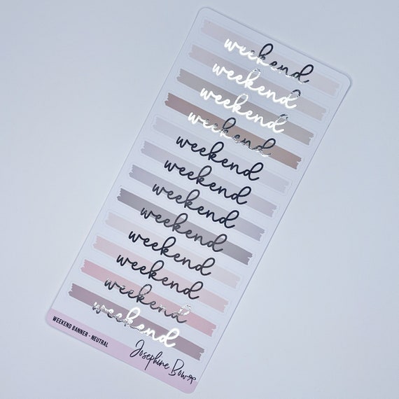 WEEKEND BANNERS  neutral foiled functional stickers  Foil colour choice  minimal planner essentials