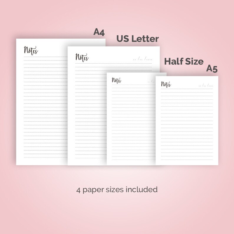 May include: Four different sizes of lined paper for note-taking, including A4, US Letter, Half Size, and A5. Each sheet has the word "Notes" at the top.