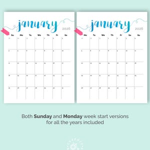 May include: Two white January 2026 calendars with blue handwritten-style text. One calendar starts the week on Sunday, the other on Monday. Pink ribbon-shaped accents are on the left side of each calendar. The text "Both Sunday and Monday week start versions for all the years included" is at the bottom.
