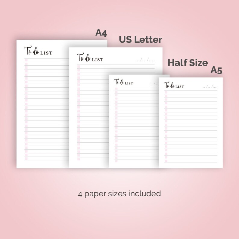 May include: Four printable to-do list templates in different sizes: A4, US Letter, Half Size, and A5. Each template features a simple design with the text "To do LIST" at the top and lined spaces for writing.