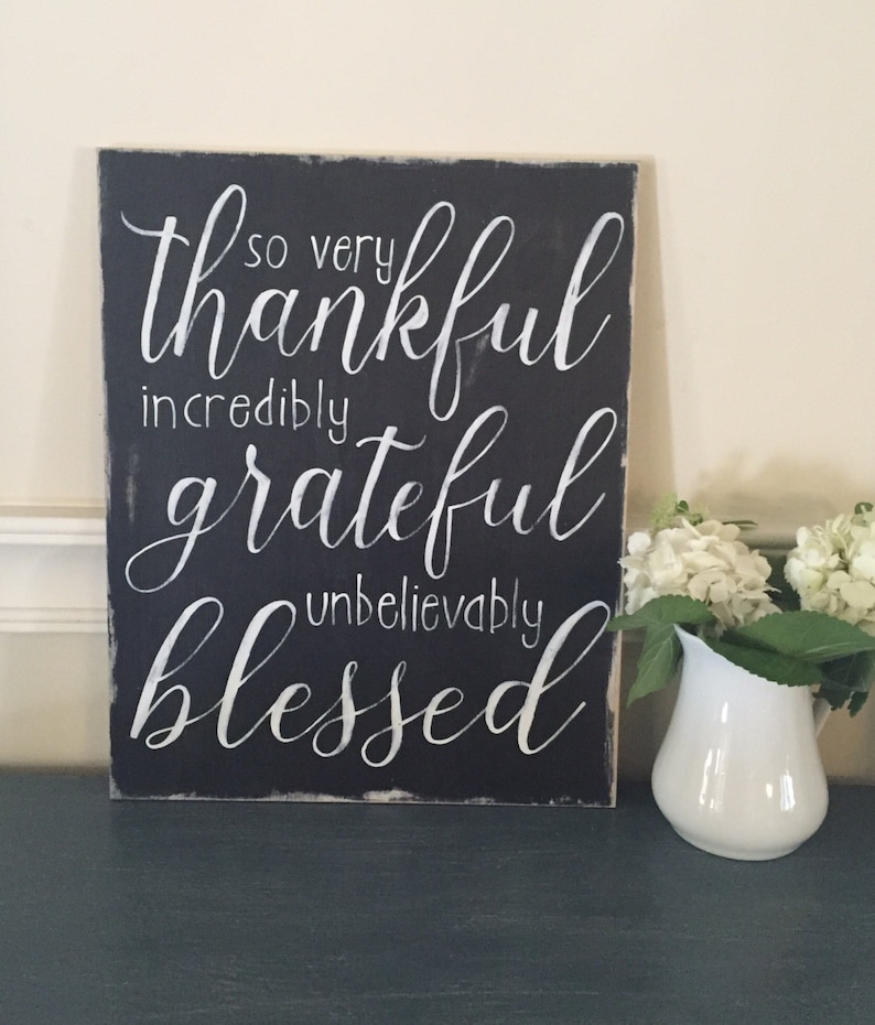 Thankful grateful blessed wooden sign so very incredibly Etsy