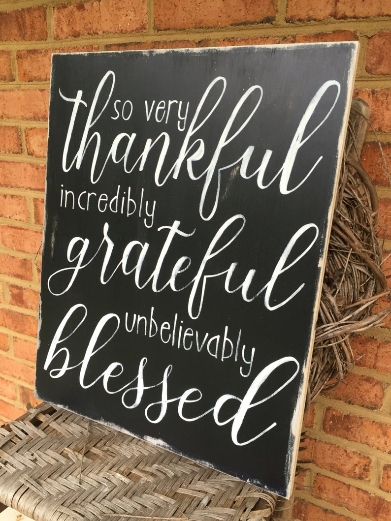 Thankful grateful blessed wooden sign so very incredibly Etsy