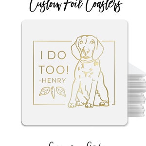 Foiled Wedding Coaster 25 Pet Illustration Real Foil Options, Custom Wedding Coasters, Favor Coasters, Party Coasters, Wedding Favors image 1