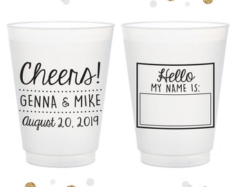 Cheers - Hello My Name Is - 12oz or 16oz Frosted Unbreakable Plastic Cup #65 - Custom - Bridal Wedding Favors, Wedding Cups, Party Cups