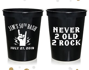 Never Too Old To Rock -  Birthday Stadium Cups #9 - Custom - Birthday Favors, Birthday Cups, Party Cup, Rock 'N Roll, Men's Birthday