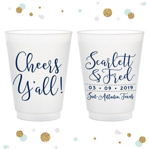 Cheers Y'all - 12oz or 16oz Frosted Unbreakable Plastic Cup #29 - Custom - Bridal Favors, Wedding Cups, Party Cups, Wedding Favor, Cups